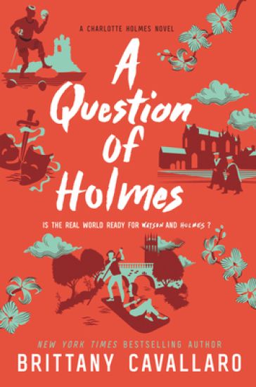 CHARLOTTE HOLMES04 QUESTION OF HOLMES