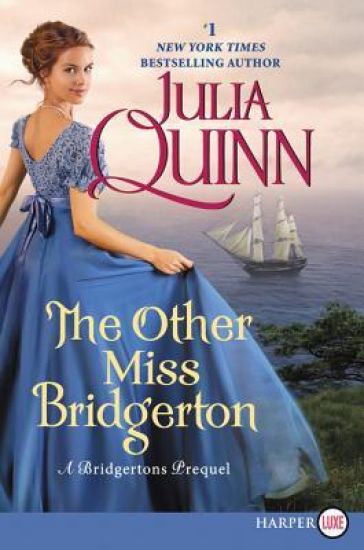 The Other Miss Bridgerton: A Bridgerton Prequel