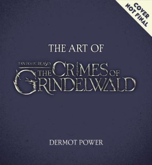 THE ART OF FANTASTIC BEASTS