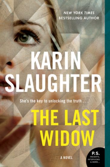 The Last Widow: A Will Trent Thriller