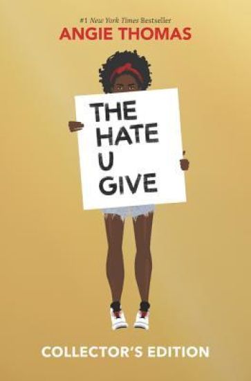 The Hate U Give Collector's Edition: A Printz Honor Winner