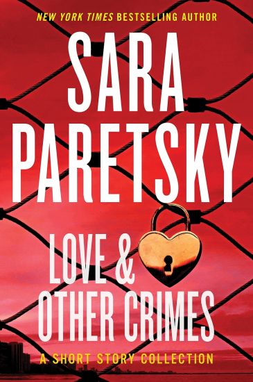 Love & Other Crimes: Stories