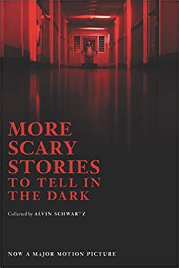 More Scary Stories to Tell in the Dark