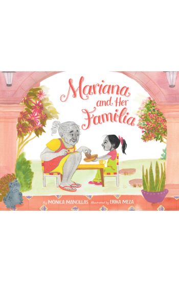 Mariana and Her Familia