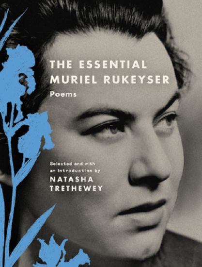 The Essential Muriel Rukeyser: Poems