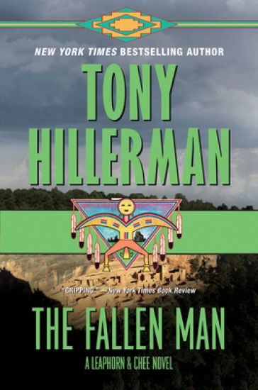 The Fallen Man: A Leaphorn and Chee Novel
