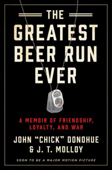 The Greatest Beer Run Ever