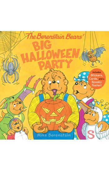 The Berenstain Bears' Big Halloween Party: Includes Stickers, Cards, and a Spooky Poster!