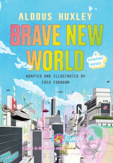 BRAVE NEW WORLD GRAPHIC NOVEL
