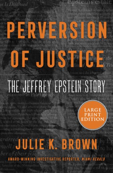 Perversion of Justice: The Jeffrey Epstein Story