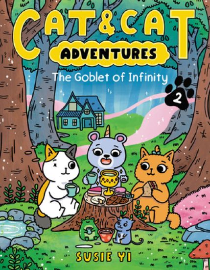 Cat & Cat Adventures: The Goblet of Infinity: A Graphic Novel