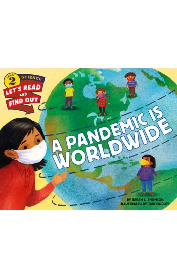A Pandemic Is Worldwide