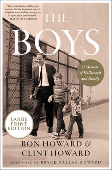 The Boys: A Memoir of Hollywood and Family