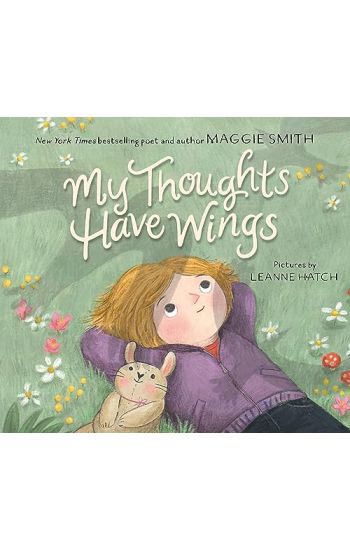 My Thoughts Have Wings