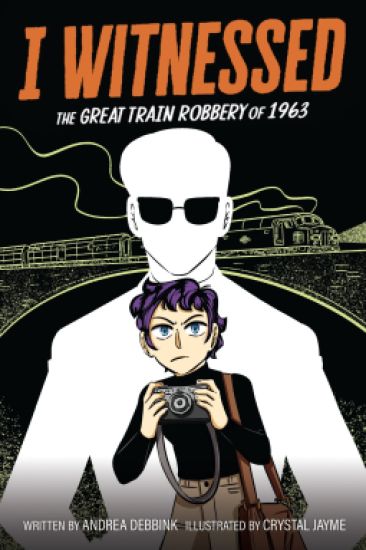 I Witnessed: The Great Train Robbery of 1963