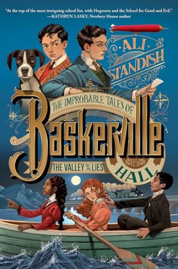 The Improbable Tales of Baskerville Hall Book 3: The Valley of Lies