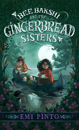 Bee Bakshi and the Gingerbread Sisters