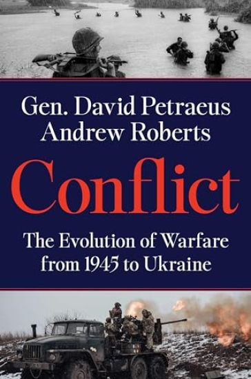 Conflict: The Evolution of Warfare from 1945 to Gaza