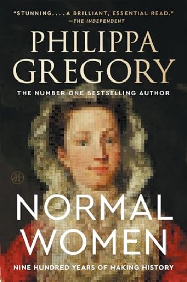 Normal Women: Nine Hundred Years of Making History