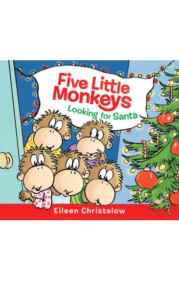 Five Little Monkeys Looking for Santa Board Book