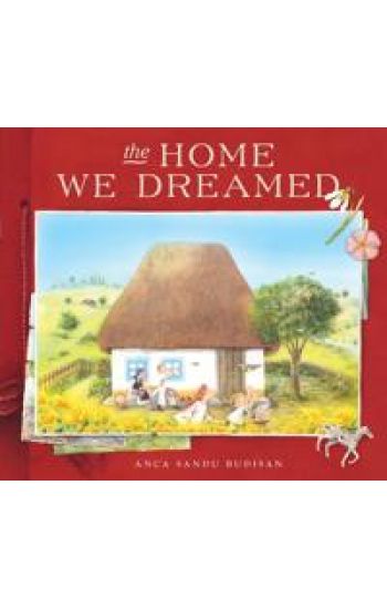 The Home We Dreamed