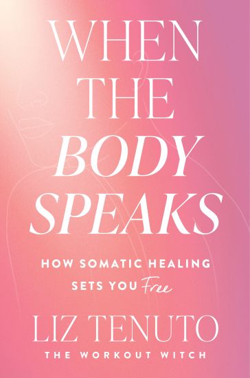 When the Body Speaks: How Somatic Healing Sets You Free