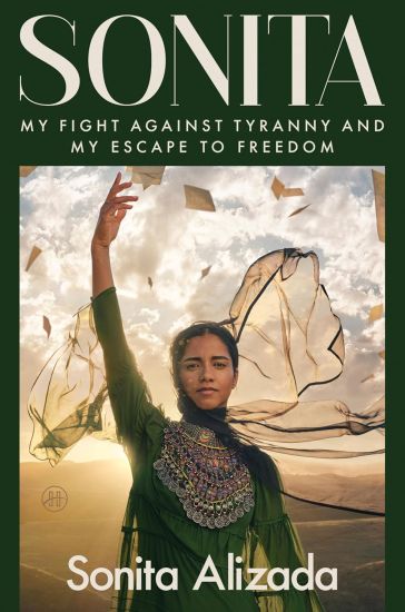 Sonita: My Fight Against Tyranny and My Escape to Freedom