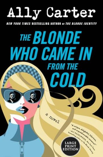 The Blonde Who Came in from the Cold