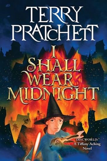 I Shall Wear Midnight: A Novel of Discworld