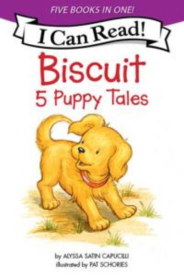 Biscuit: 5 Puppy Tales: Biscuit Goes to School, Biscuit Finds a Friend, Biscuit Visits the Firehouse, Biscuit Flies a Kite, Bathtime for Biscuit