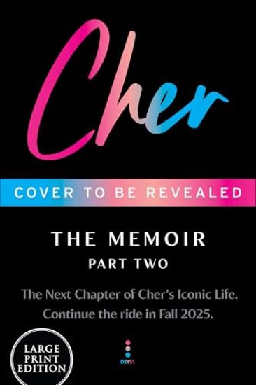 Cher: Part Two: The Memoir