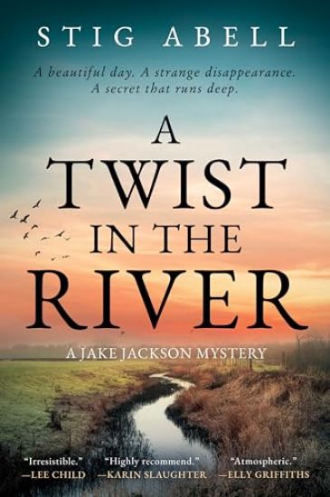 A Twist in the River: A Jake Jackson Mystery