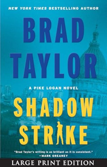 Shadow Strike: A Pike Logan Novel