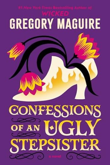 Confessions of an Ugly Stepsister