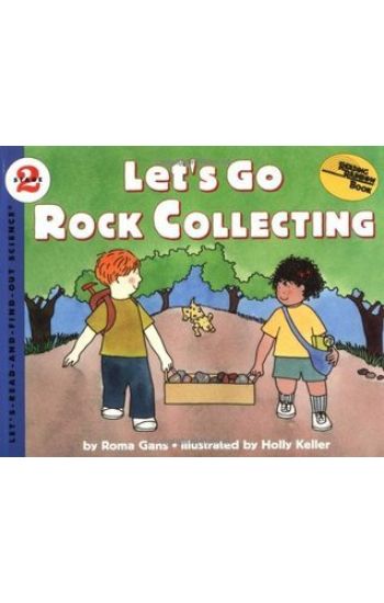Let's Go Rock Collecting