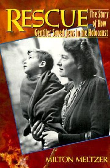 Rescue: The Story of How Gentiles Saved Jews in the Holocaust