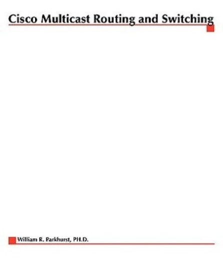 Cisco Multicast Routing