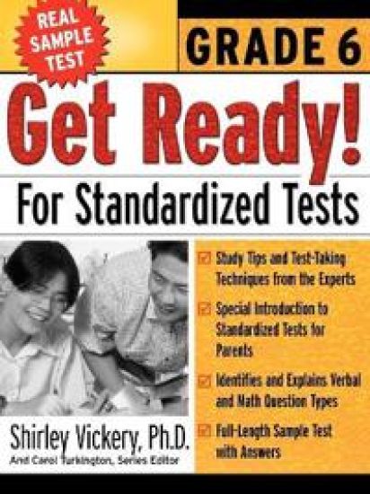 Get Ready! For Standardized Tests : Grade 6
