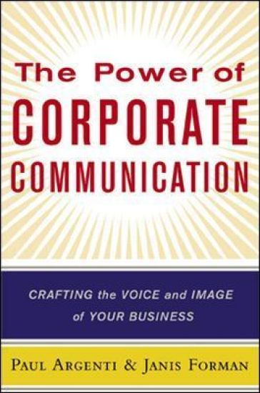 The Power of Corporate Communication