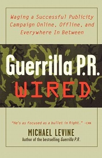 Guerrilla PR Wired