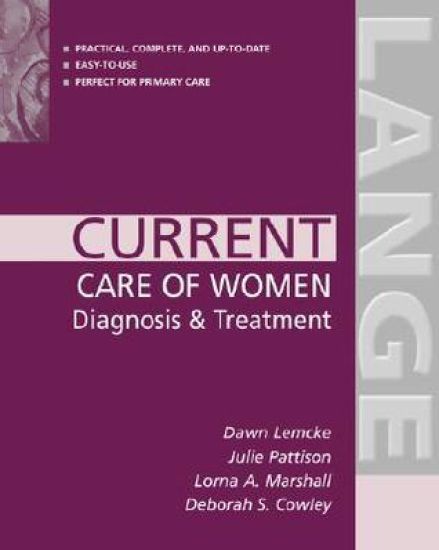 Current Care of Women: Diagnosis & Treatment