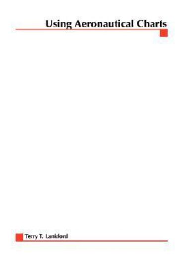 Using Aeronautical Charts