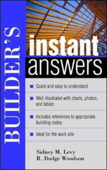 BUILDER'S INSTANT ANSWERS