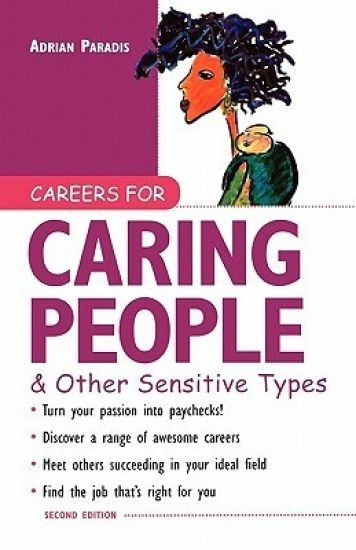Careers for Caring People & Other Sensitive Types
