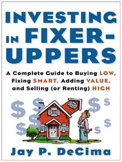 Investing in Fixer-Uppers