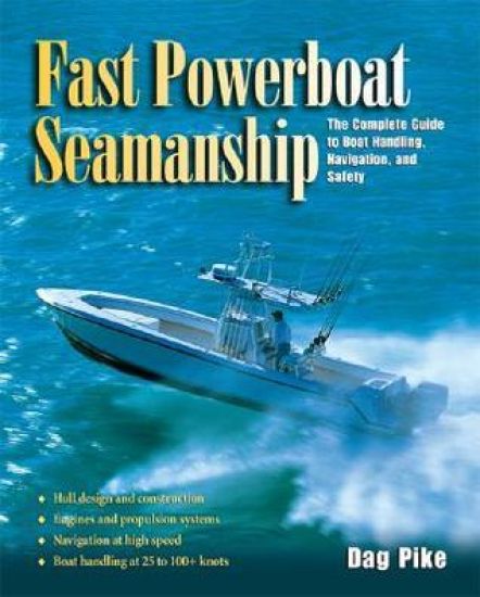 Fast Powerboat Seamanship