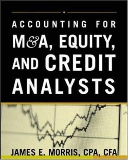 Accounting for M&A, Credit, & Equity Analysts
