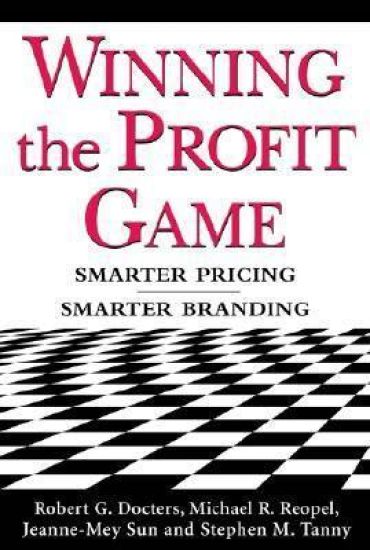 Winning the Profit Game: Smarter Pricing, Smarter Branding
