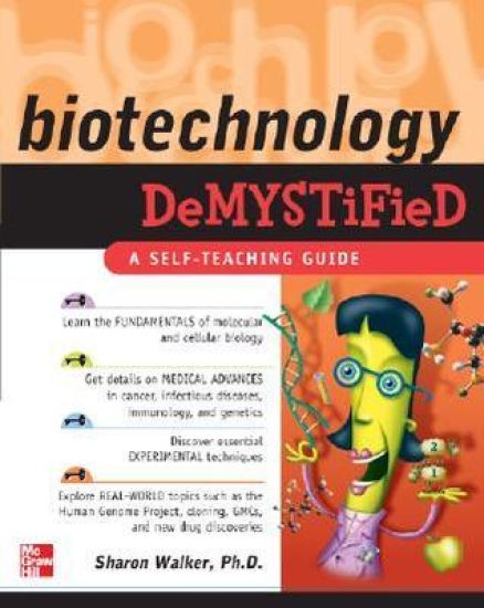 Biotechnology Demystified