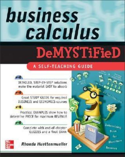 Business Calculus Demystified
